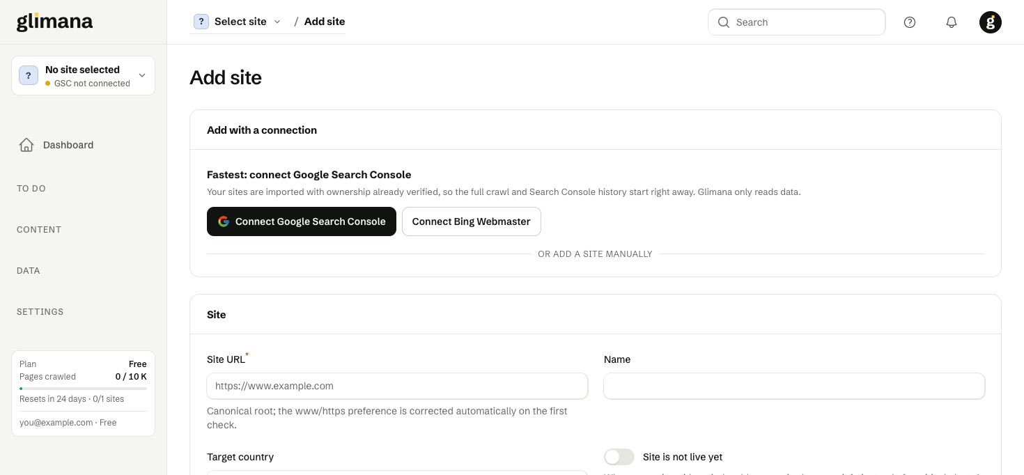 Add site: connect Google Search Console (or Bing) first and pick a property, or add the site manually below.